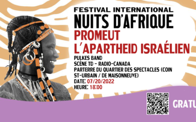 Le Festival international Nuits d’Afrique promeut l’apartheid israélien… ??